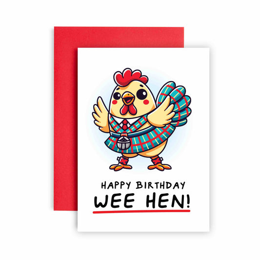 Happy Birthday Wee Hen Funny Scottish Birthday Card
