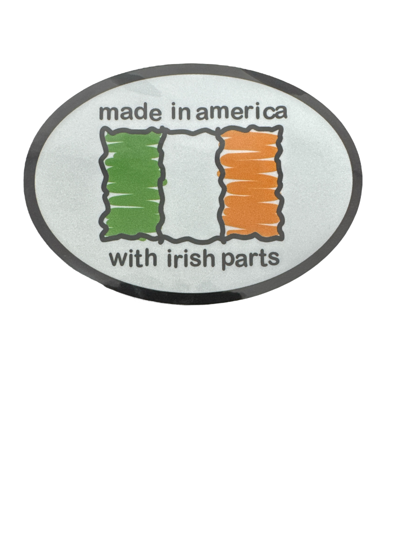 Made in America with Irish Parts Oval Reflective Decal